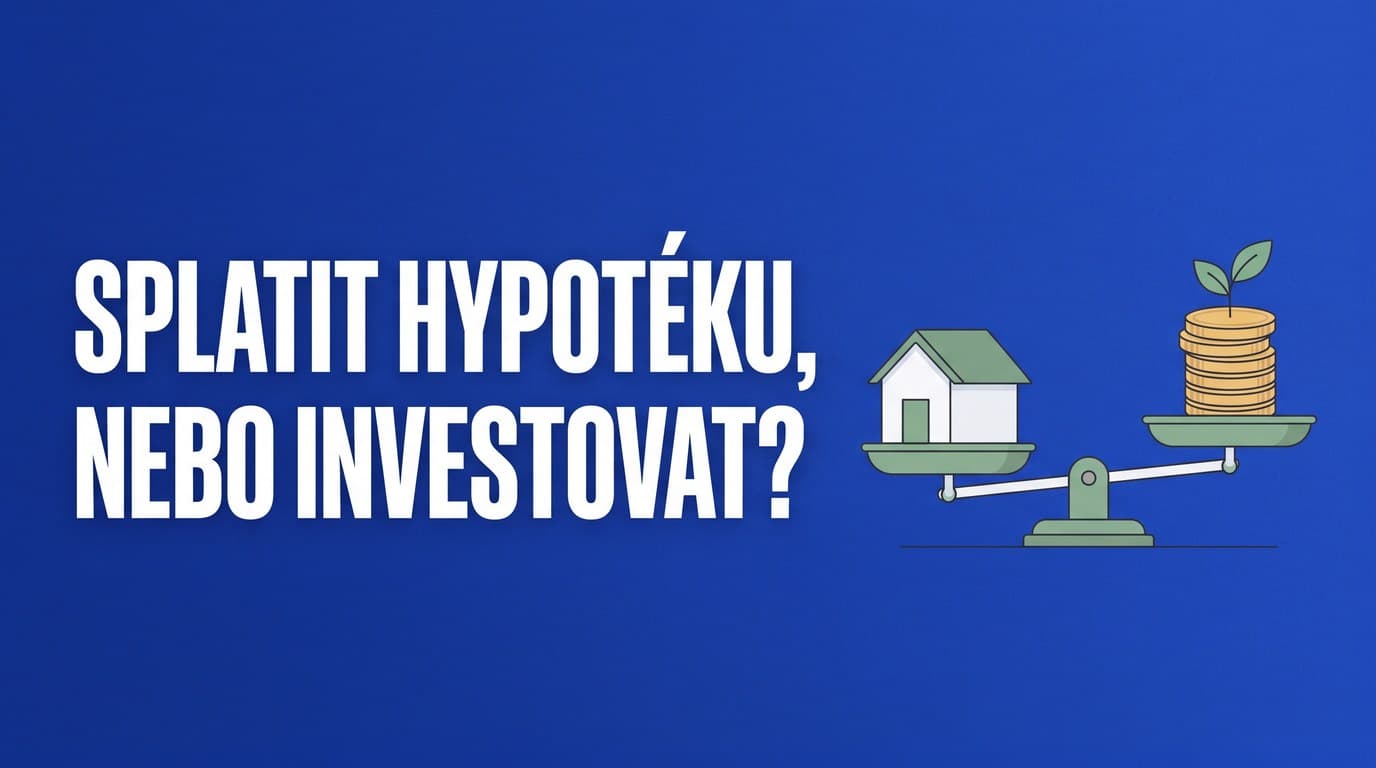 Vyplatí se předčasně splatit hypotéku? Výpočet 2026